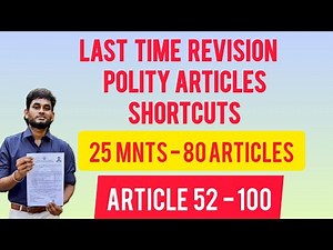 TNPSC Group 2/2A, 4 - Polity Articles - Shortcuts - (52 - 100)