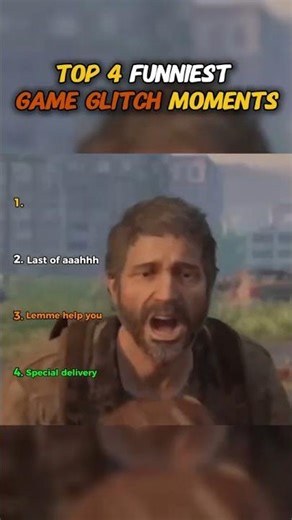 Top 4 Funniest Game Glitch Moments