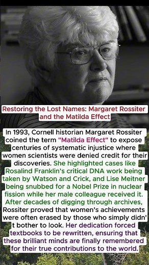 Restoring the Lost Names: Margaret Rossiter and the Matilda Effect