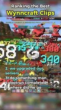 Ranking the Best Wynncraft Clips
