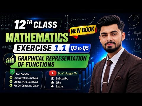 2nd Year Maths Chapter 1 | Class 12 Maths Chapter 1 | Exercise 1.1 Question 3 to 5 | 2026