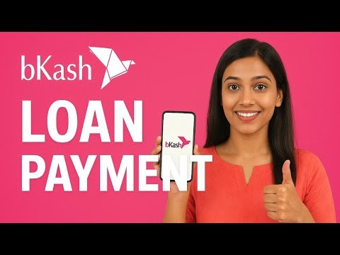 bkash Loan Payment