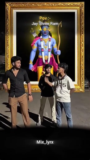 pov :- jai shree ram