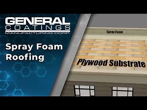 General Coatings' Spray Foam Roofing
