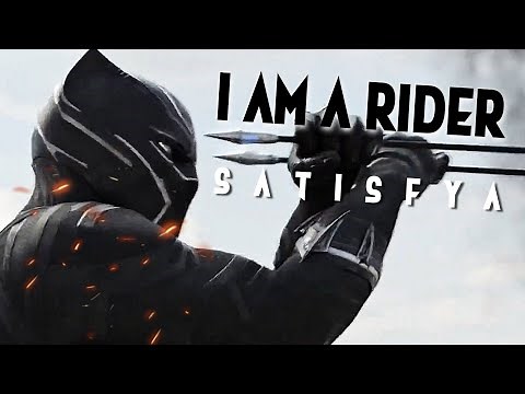 Black Panther - I Am A Rider | Satisfya | Marvel | Avengers | Thor | Ironman | Captain America