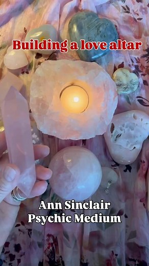 Building a love altar ❤️ ✨✨✨ #lovereading #love #spiritualjourney #psychicmedium | Ann Sinclair