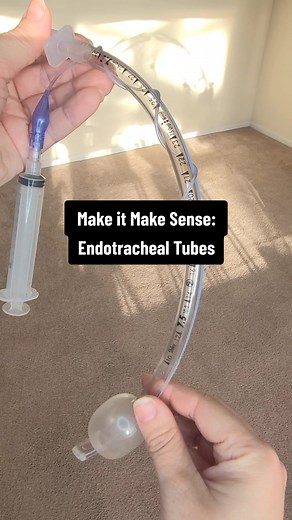 Make It Make Sense: Endotracheal Tubes