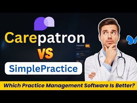 Carepatron vs SimplePractice 2025: Which Practice Management Software Is Better?