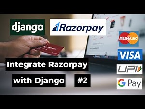 #2 Django Razorpay Integration | How to integrate Razorpay with Django | Introduction to Razorpay