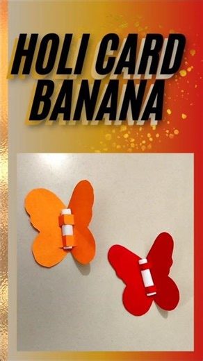 Butterfly shape Holi Card #shorts #craft