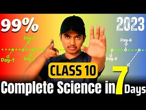 How to Complete Science in 7 Days Practically | Class 10 | 7 Days Plan To Complete | Shobhit Nirwan
