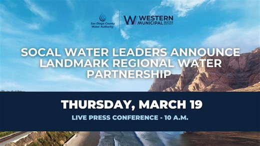 SoCal Water Leaders Announce Landmark Regional Water Partnership | Western Municipal Water District