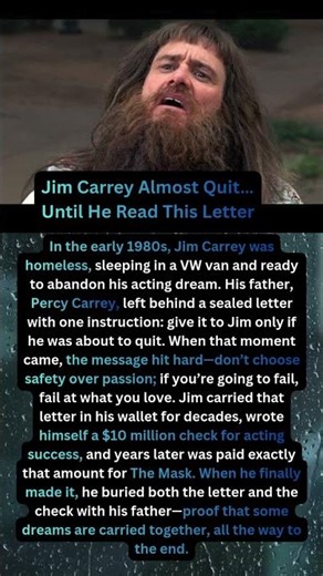 Jim Carrey Almost Quit… Until He Read This Letter