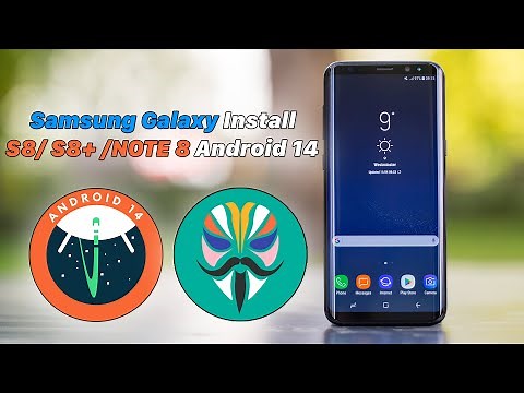 How To Install Samsung S8/ S8+/ NOTE 8 Android 14 + ROOT | LineageOS 21.0