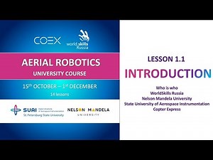 Lesson 1.1 | Aerial Robotics Course | 15.10.2021