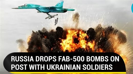 Russia Uses 'Master Of The Sky' To Decimate Ukrainian Command Post; Su-34 Drops FAB-500 Bombs
