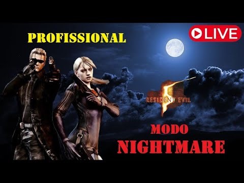 RE5 NIGHTMARE ULTIMATE WESKER E JILL BOSS MOD - PROFISSIONAL - Parte 1