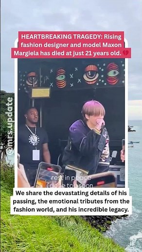 Fashion Designer Maxon Margiela DEAD at 21 💔 Tragic Loss #MaxonMargiela