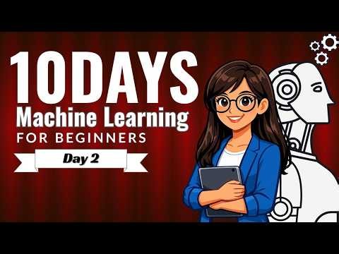 10 Days Machine Learning for beginners |Day 2| AI | Miss MN| #ai