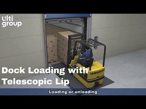 Dock Loading with Telescopic Lip