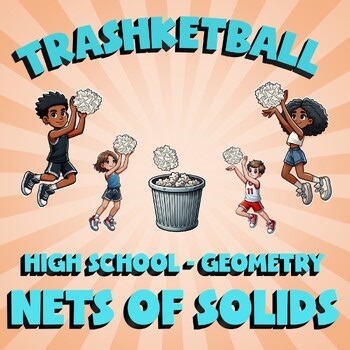 Nets of Solids TRASHKETBALL Math Game - No Prep Geometry Review Activity