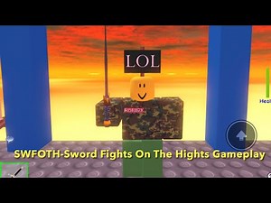 SWFOTH-Sword Fights On The Hights Gameplay