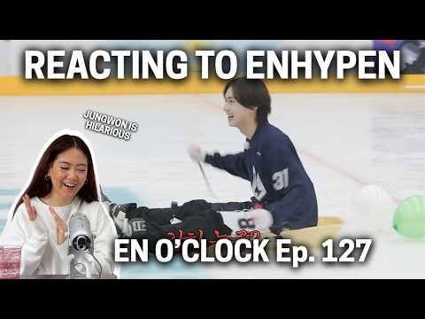 FIRST REACTION TO “ENHYPEN” EN-O’CLOCK - ENLYMPICS Ep. 127