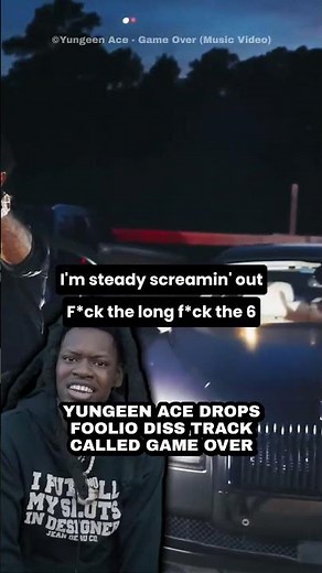 Yungeen Ace Drops Foolio Diss Track Called Game Over
