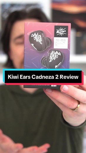 Kiwi Ears Cadenza 2: Detailed Audiophile Review
