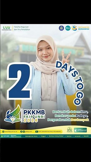 2 Hari Lagi Menuju PKKMB FKIP Universitas Riau 2026! 🎓✨