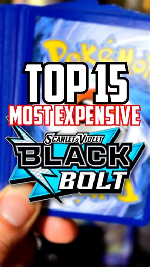 Top 15 Most Expensive Black Bolt Pokemon Cards!