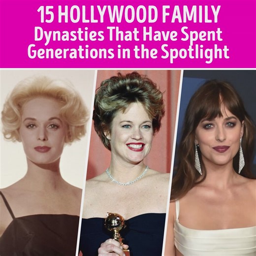 15 Hollywood Family Dynasties That Have Spent Generations in the Spotlight | Celestoria