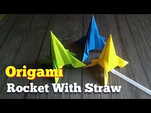Origami Rocket Easy, Paper Rocket With Straw, Origami for Kids