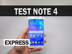 Test express du Samsung Galaxy Note 4 - par Test-Mobile.fr