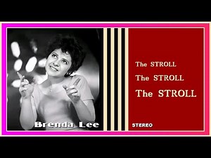 Brenda Lee - The Stroll 1959 (STEREO)