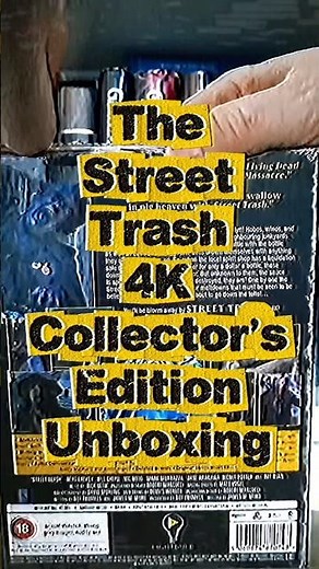 Unboxing the ‘Street Trash’ 4K collectors edition Blu-ray