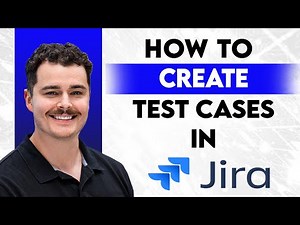 How To Create Test Cases In Jira [2026 Guide]