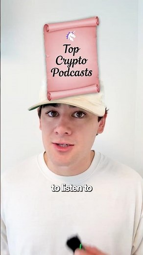 Top Crypto Podcasts