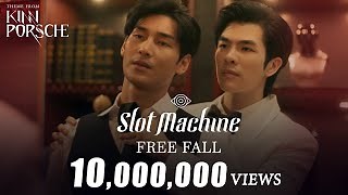 Slot Machine - Free Fall  | Theme from KinnPorsche The Series [Official MV] Chords - ChordU