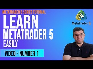 MetaTrader 5 Made Easy! learn how to trader with MT5 Step by Step