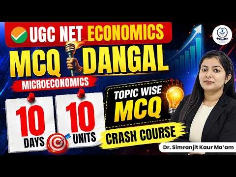 Ugc Net Economics Crash Course | Microeconomics | Pyq | Mcq | Jrf Economics | By Simranjit Kaur