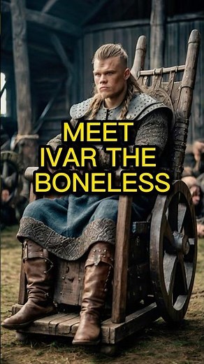Meet Ivar the Boneless
