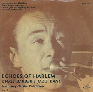 Chris Barber's Jazz Band With Ottilie Patterson - Echoes Of Harlem - Chris Barber's Jazz Band - Vol. 1