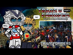 Transformers React to Bayverse DOTM Optimus Prime | PART 1