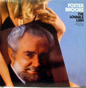 Foster Brooks - The Lovable Lush