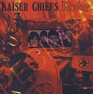 Kaiser Chiefs - Ruby | Top 40