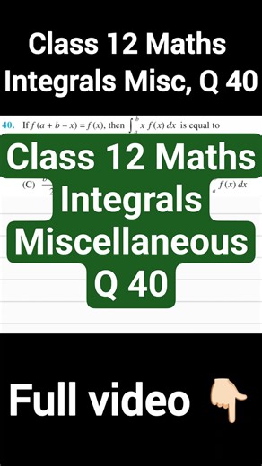Class 12 Maths Chapter 7 Integrals Miscellaneous Question 40 NCERT Solution | JP Sir #shorts