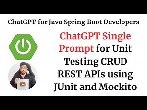 ChatGPT for Java Spring Boot Developers: Unit Testing CRUD REST APIs using JUnit and Mockito