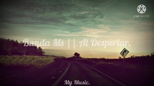 Banda Ms || Al Despertar.🥺💖 | JD Vargas