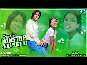New Nonstop Bhojpuri Dj Song_-_New 2026 Bhojpuri Dj Song_-_Bhojpuri Song_-_Dj Sijan Remix